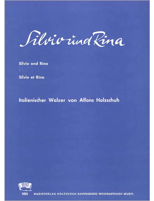 Silvio und Rina, ital. Walzer